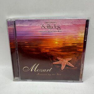 Dan Gibsons Solitudes: Mozart Forever By The Sea Audio CD